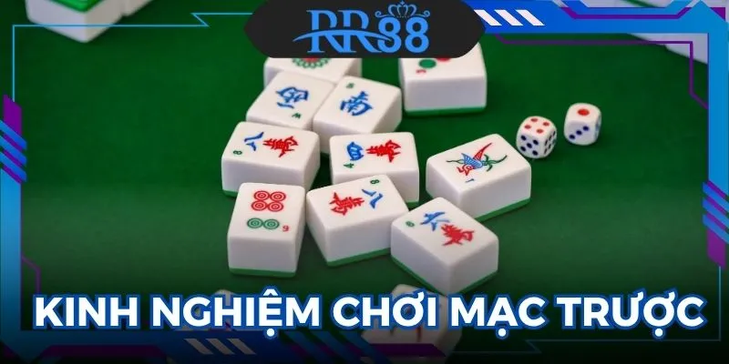 Cách chơi mạc trược