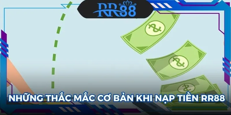 nạp tiền RR88